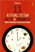11 Ritual Tetap Aktif & Produktif Buku Panduan Terancam Eksis