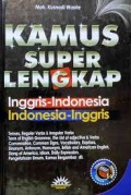 Kamus Super Lengkap: Inggris-Indonesia, Indonesia - Inggris