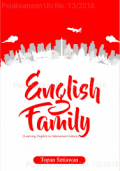 English Family: (Learning English In Indonesia Culture)
