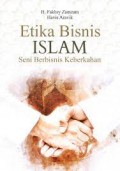 Etika Bisnis Islam: Seni Berbisnis Keberkahan
