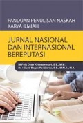 Panduan Penulisan Naskah Karya Ilmiah: Jurnal Nasional Dan Internasional Bereputasi