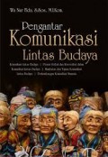 Pengantar Komunikasi Lintas Budaya