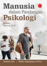 Manusia Dalam Pandangan Psikologi