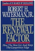 The Renewal Faktor :How The Best Get And Keep The Competitive Edge