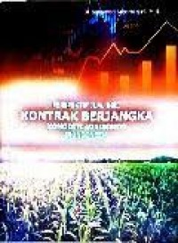 Perspektif Jual Beli Kontrak Berjangka Komoditi Agribisnis Di Indonesia