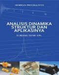 Analisis Dinamika Struktur Dan Aplikasinya :Di Bidang Teknik Sipil