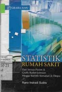 Statistik Rumah Sakit :Dari Sensus Pasien Grafik Barber-Johnson Hingga Statistik Kematian & Otopsi