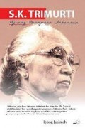 S.K Trimurti :Pejuang Prempuan Indonesia