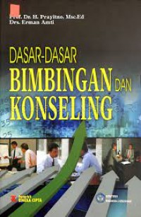 Dasar-Dasar Bimbingan Dan Konseling