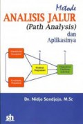 Metode Analisis Jalur (Path Analaysis) dan Aplikasinya