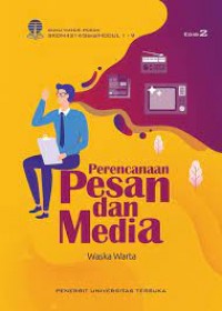 Perencanaan Pesan Dan Media