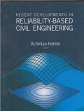 Recent developments in reliability-based civil engineering