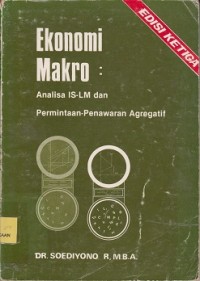 Image of Ekonomi makro : analisa IS-Lm dan permintaan-penawaran agregatif