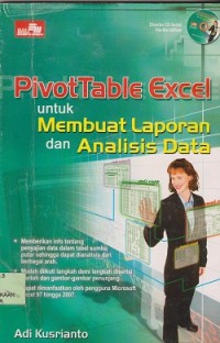 PivotTable excel untuk membuat laporan dan analisis data