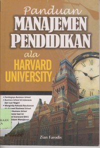 Panduan manajemen pendidikan ala Harvard University