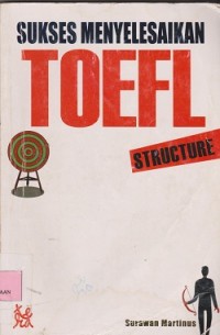 Image of Sukses menyelesaikan toefl (structure)