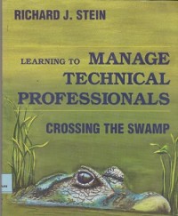 Learning to manage technical professionals