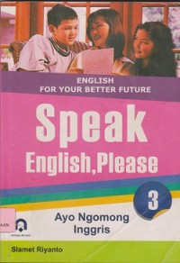 English for your better future speak english, please 2