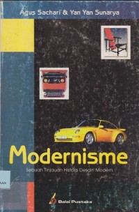 Modernisme sebuah tinjauan historis desain modern