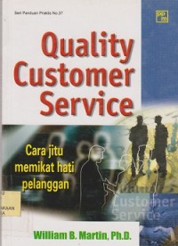 Quality customer service : Cara jitu memikat hati pelanggan