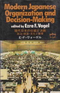Modern Japanese organization and decision  making