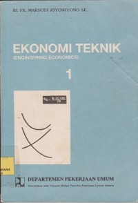 Ekonomi teknik (engineering economics)