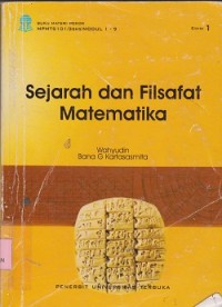 Buku materi pokok sejarah dan filsafat matematika
