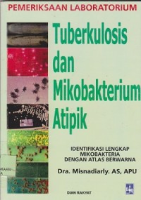 Image of Pemeriksaan laboratorium tuberkulosis dan mikobakterium atipik