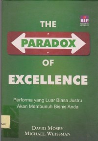 The paradoX, of excellence