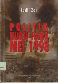 Image of Politik huru-hara Mei 1998