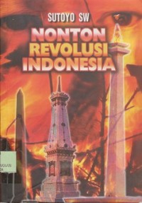 Image of Nonton Revolusi Indonesia