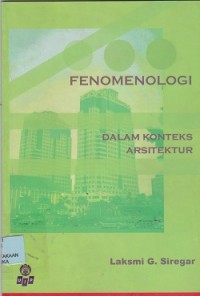 Fenomenologi dalam konteks arsitektur