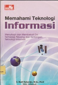 Memahami teknologi informasi