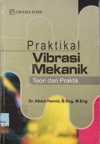 Image of Praktikal vibrasi mekanik : teori dan praktik