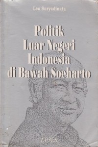 Image of Politik luar negeri Indonesia di bawah Soeharto