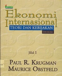Ekonomi internasional : teori dan kebijakan