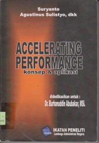 Accelerating performance : konsep & aplikasi