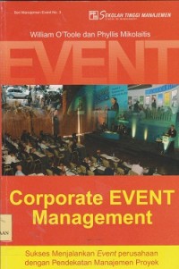 Image of Corporate event management : sukses menjalankan event perusahaan dengan  pendekatan manajemen proyek