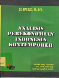 Analisis perekonomian Indonesia kontemporer