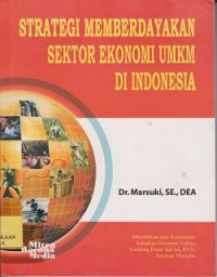 Image of Pemikiran dan strategi memberdayakan sektor ekonomi UMKM di Indonesia