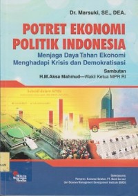 Potret ekonomi politik Indonesia