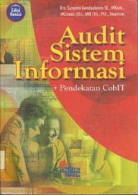 Audit sistem informasi + pendekatan CobIT