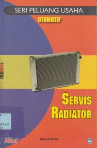 Seri peluang usaha otomotif : servis radiator