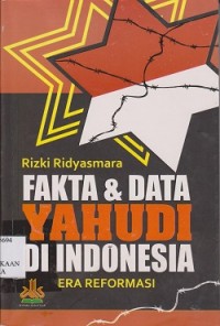 Image of Fakta & data Yahudi di Indonesia era reformasi