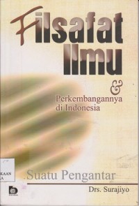 Image of Filsafat ilmu & perkembangannya di Indonesia : suatu pengantar