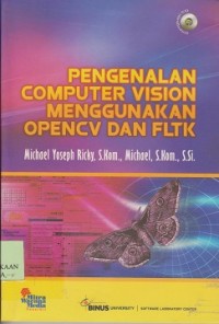 Pengenalan computer vision menggunakan openCv, dan FLTK (CD : compact disc)