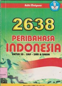 2638 peribahasa Indonesia untuk SD - SMP - SMA & Umum