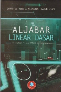 Image of Aljabar linear dasar dilengkapi program MATLAB dan penerapannya