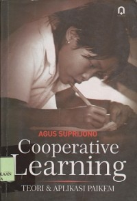 Coopertive Learning teori dan aplikasi PAIKEM