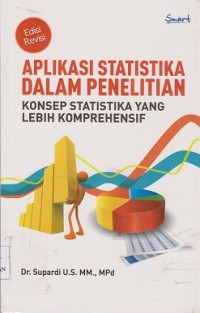 Image of Aplikasi statistika dalam penelitian  : konsep statistika yang lebih komprehensif
